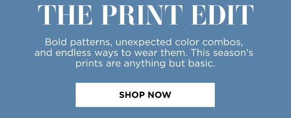 Print edit. Shop now