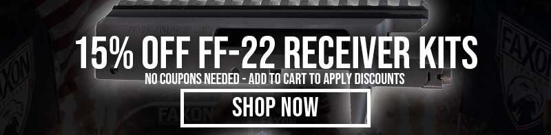15% OFF FF-22 RECEIVER KITS - SHOP NOW