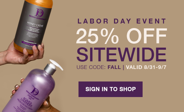 Labor Day Event: 25% Off Sitewide