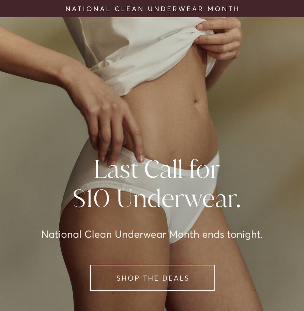 Last Call for $10 Underwear. | Shop The Deals