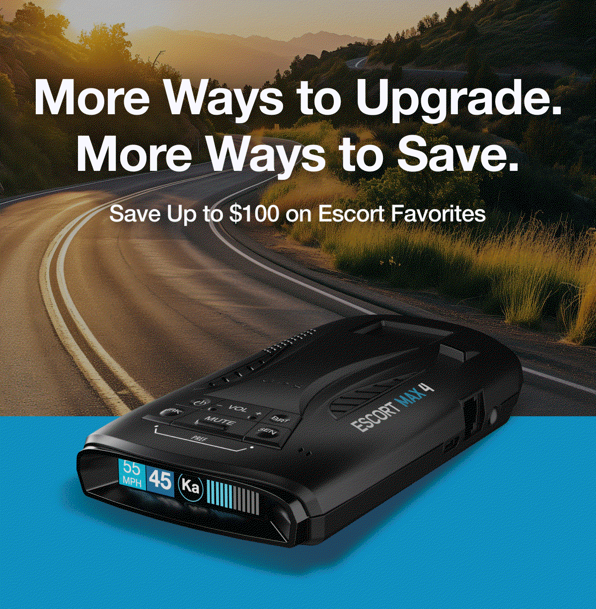 More Ways to Upgrade. More Ways to Save. - Save Up to $100 on Escort Favorites