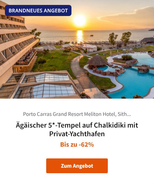 Ägäischer 5*-Tempel auf Chalkidiki mit Privat-Yachthafen