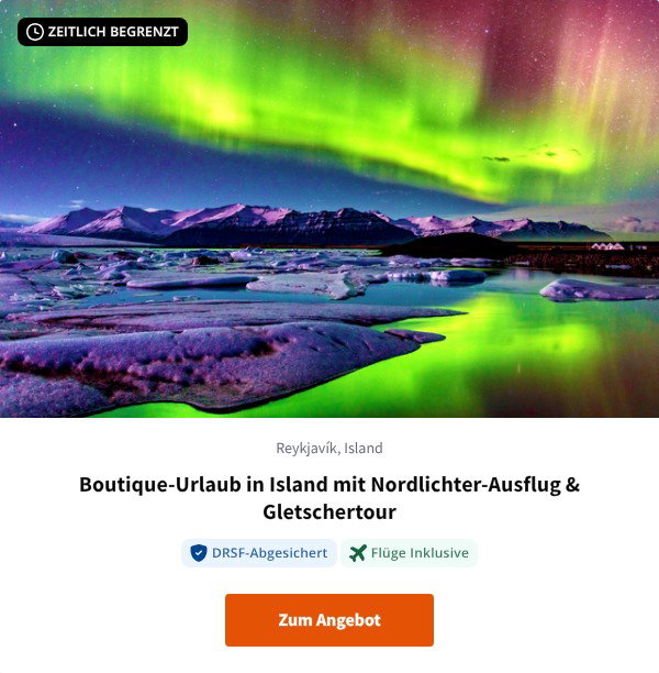 Boutique-Urlaub in Island mit Nordlichter-Ausflug & Gletschertour
