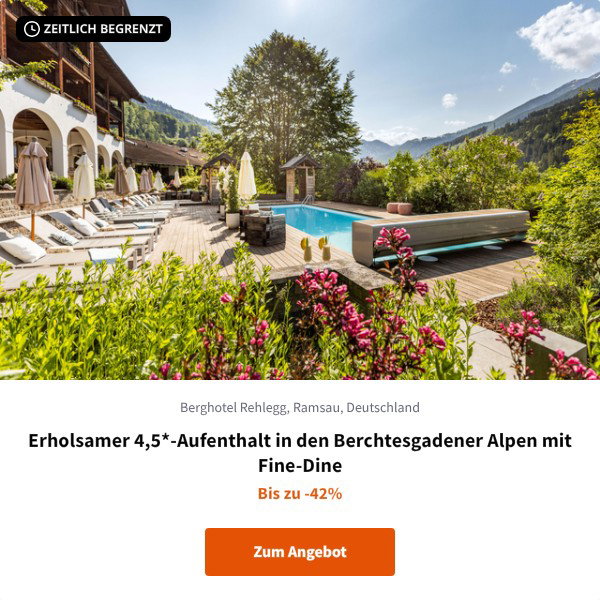 Erholsamer 4,5*-Aufenthalt in den Berchtesgadener Alpen mit Fine-Dine