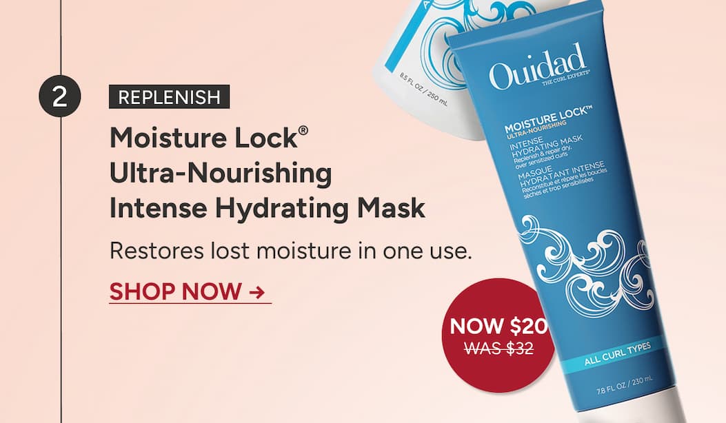 Replenish: Moisture Lock® Ultra-Nourishing Intense Hydrating Mask - Eestores lost moisture in one use.  Shop Now → 