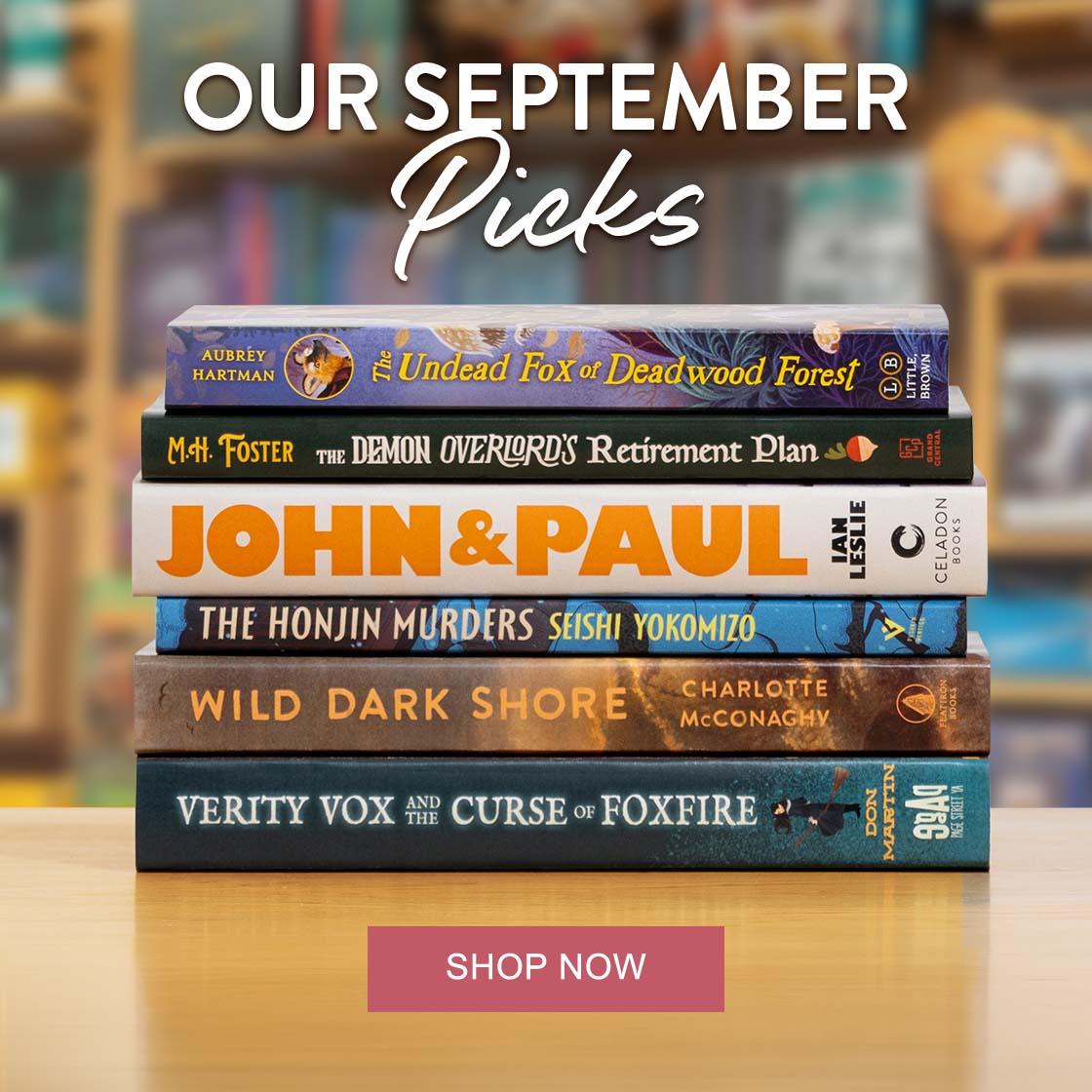 OUR September Picks | SHOP NOW