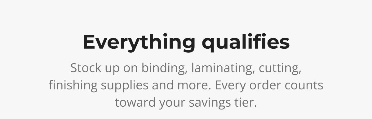 Stock up on binding, laminating, cutting, finishing supplies and more.