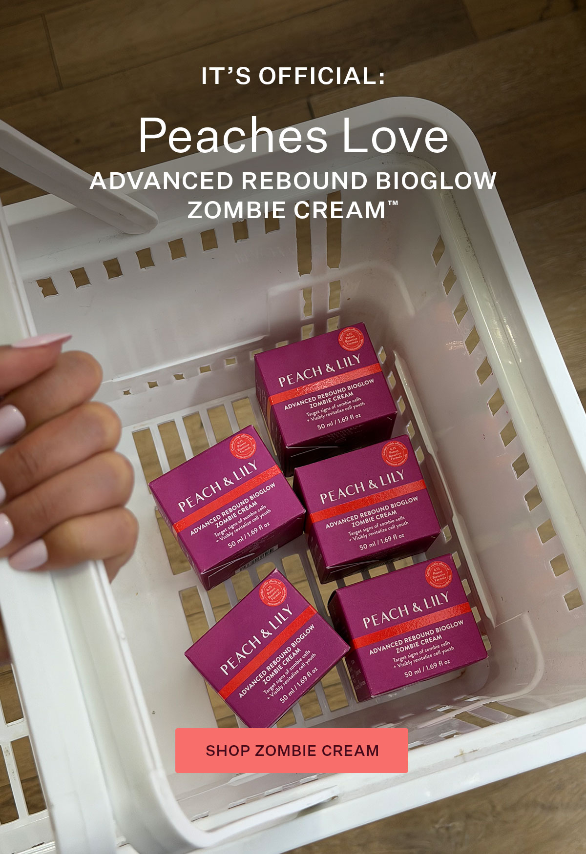 It's Official: Peaches Love  Advanced Rebound Bioglow Zombie Cream™