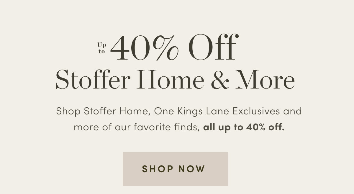 Up to 40% Off Stoffer Home and More
