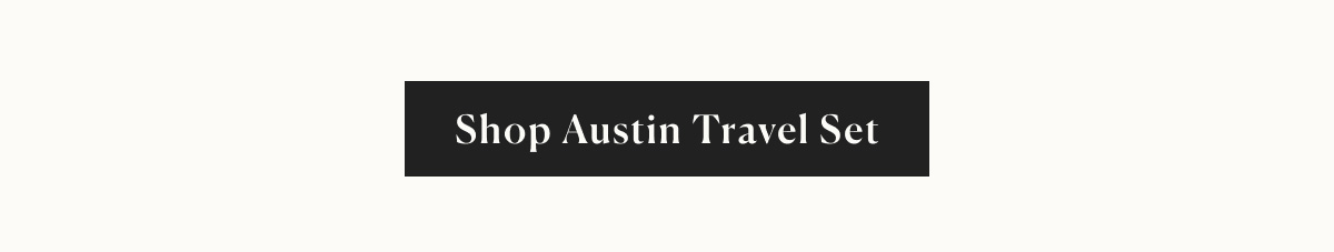 shop austin travel set