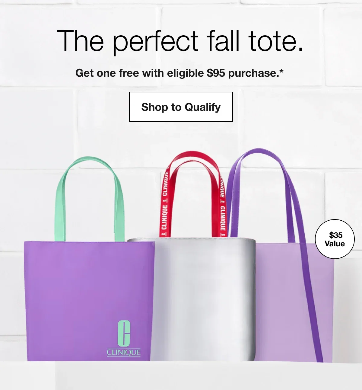 The perfect fall tote. | Get one free with eligible $95 purchase.* | Shop to Qualify | $35 Value