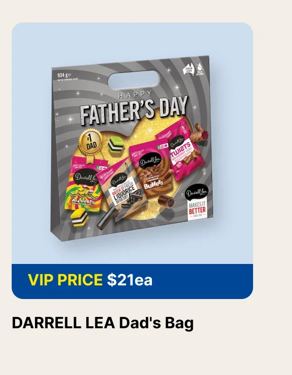 VIP $21ea Darrell Lea Dad's Bag