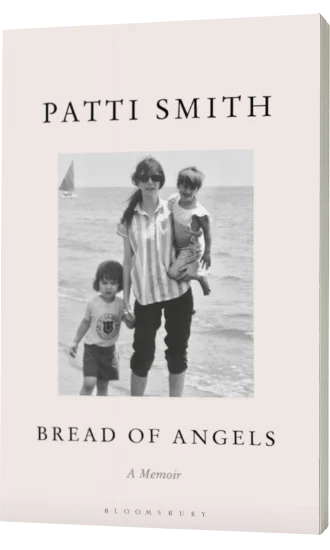 Bread of Angels by Patti Smith