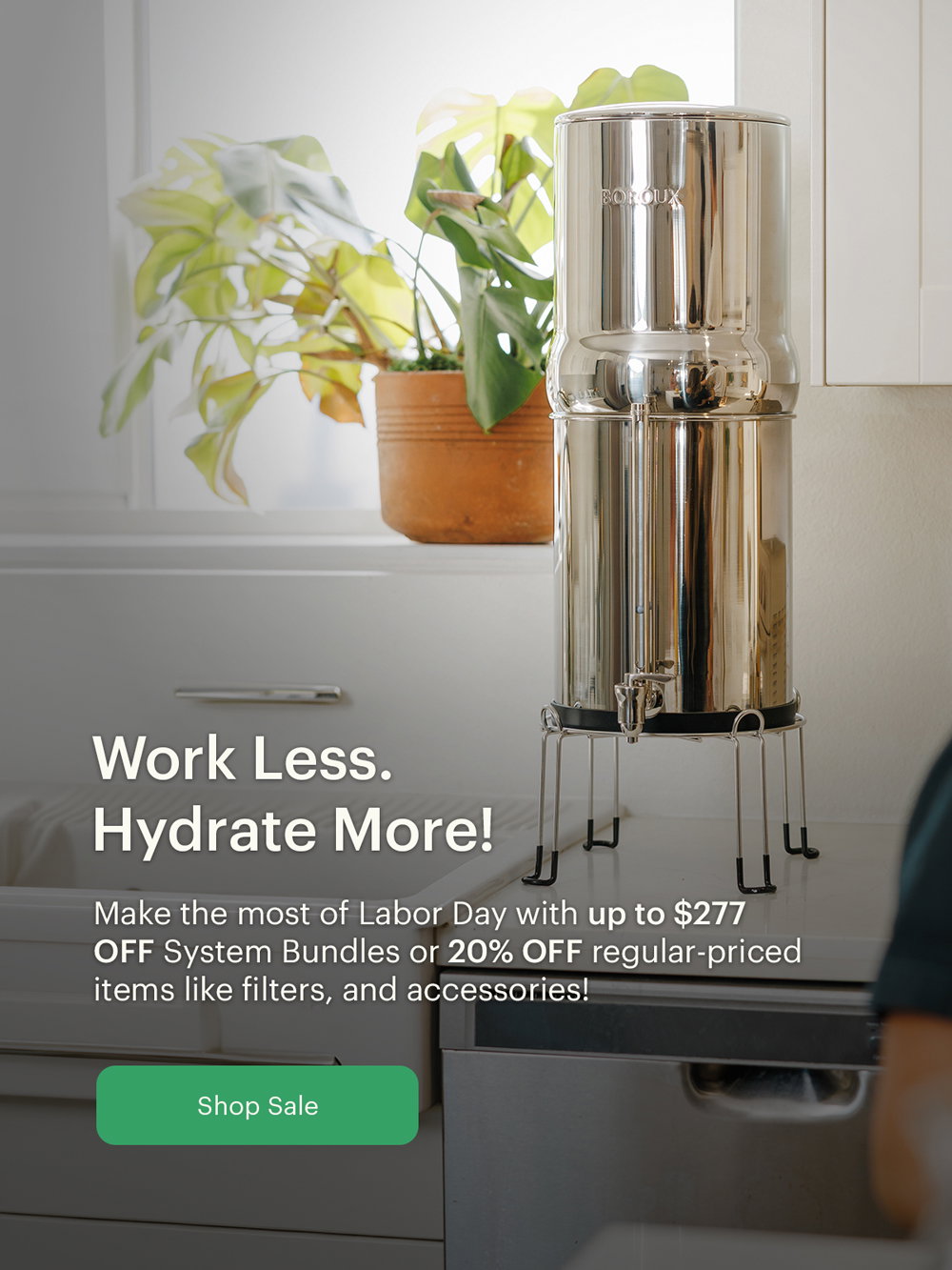 Work Less. Hydrate More!