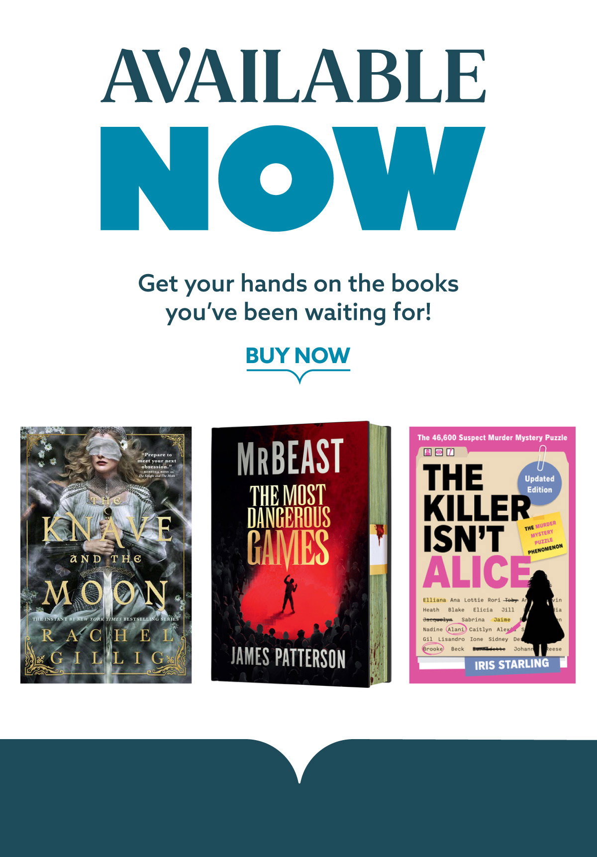 Available Now - Get your hands on the books you've been waiting for!