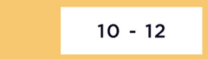 10 - 12
