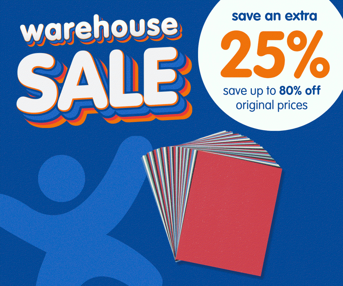 Warehouse Sale - Save an extra 25%, up to 80% off original prices on clearance
