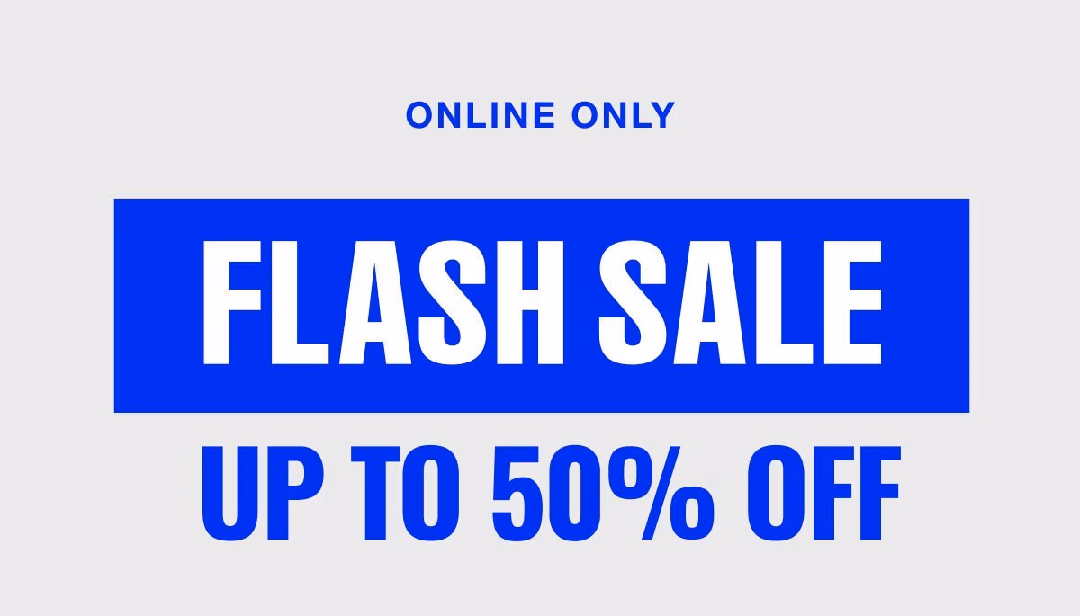 Online Only | Flash Sale | Up to 50% Off Sale | Shop Sale | See terms below.