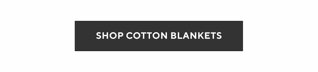 Shop Cotton Blankets