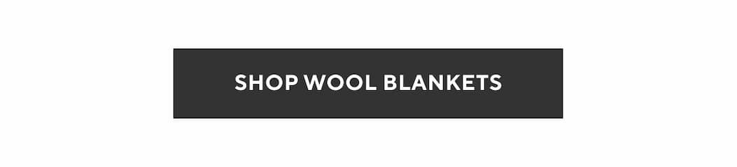 Shop Wool Blankets