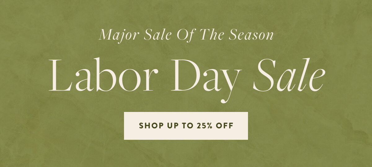 Major Sale of the Season. Shop Labor Day Sale.