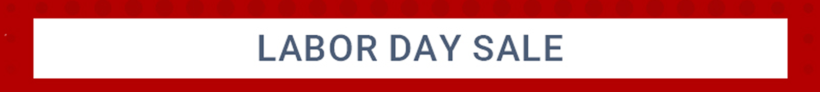 Labor Day Sale