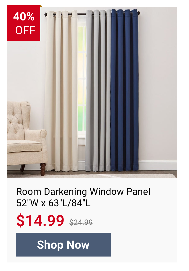 Room Darkening Window Panel 52"W x 63"L/84"L