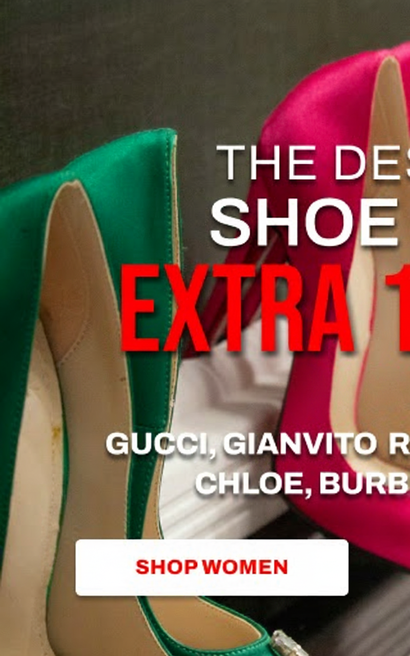 Designer shoes on sale: Gucci, Gianvito Rossi, Chloe, and more. Shop women's shoes.