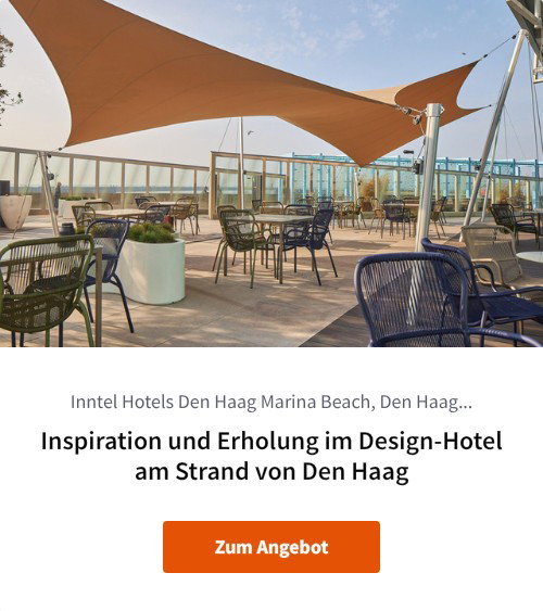 Inspiration und Erholung im Design-Hotel am Strand von Den Haag