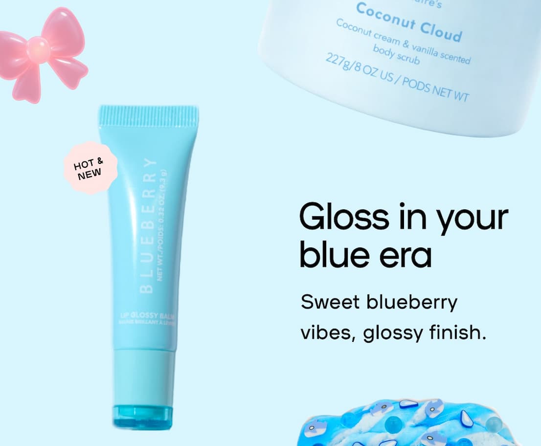 Gloss in your blue era