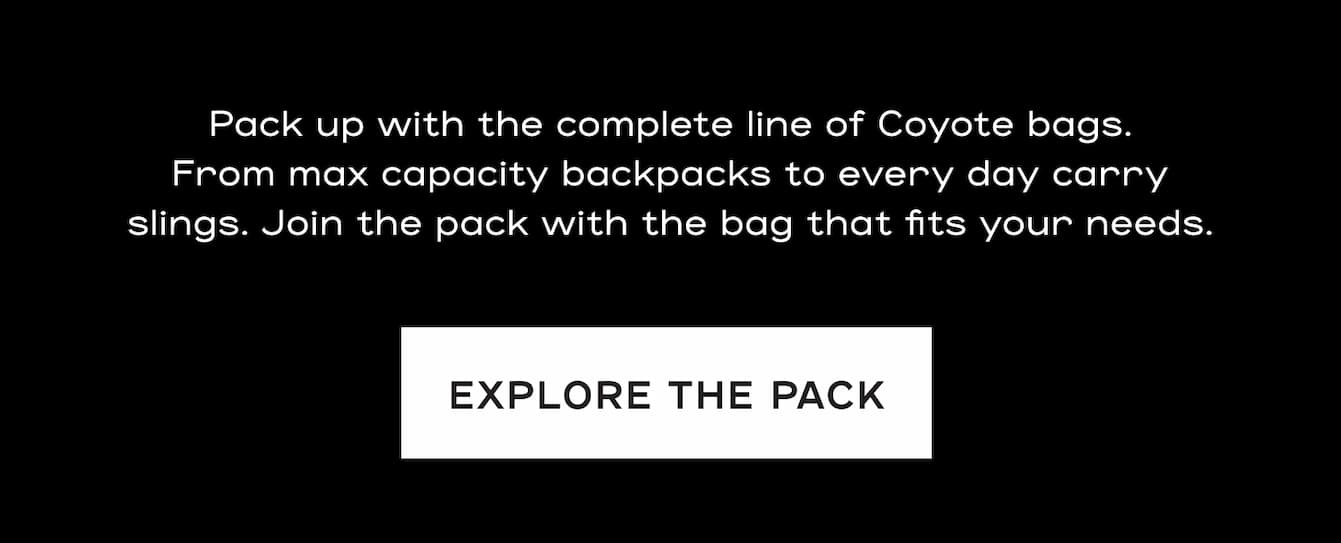 Explore the Pack of bags in our Coyote color