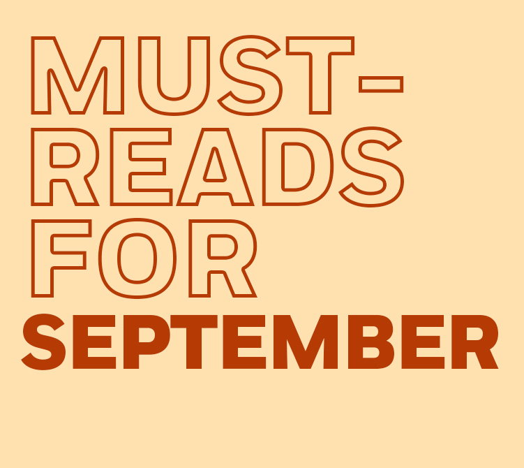 Must-Reads for August