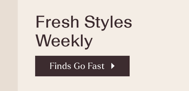 Fresh Styles Weekly