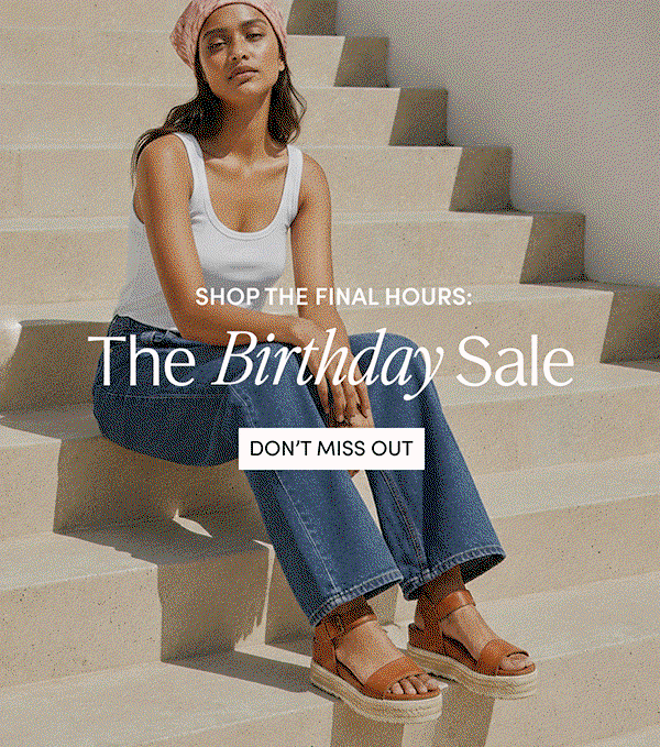 Final Hours Of Birthday Sale