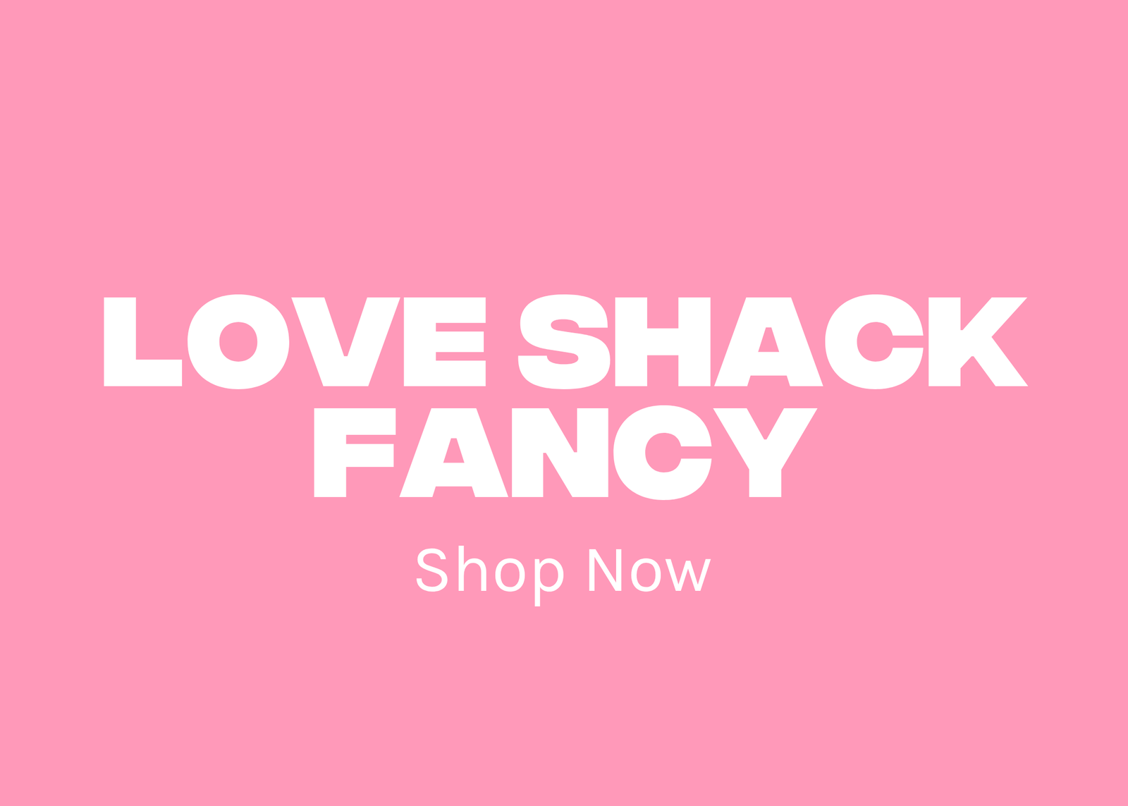 LoveShackFancy