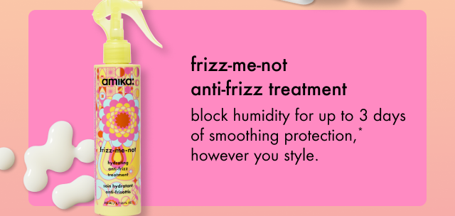 frizz-me-not anti-frizz treatment