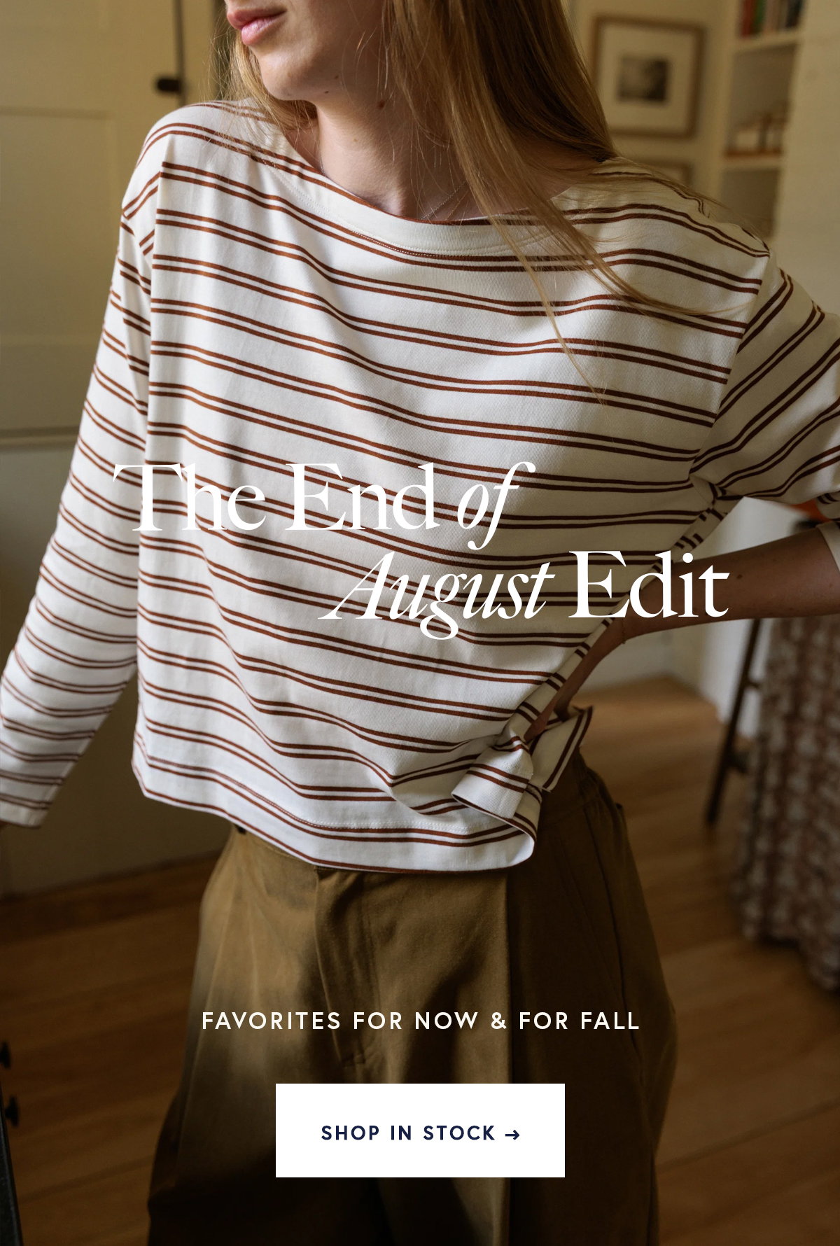 The End of August Edit