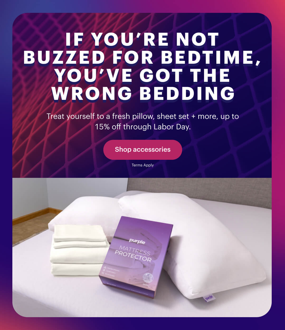 If you’re not buzzed for bedtime, you’ve got the wrong bedding