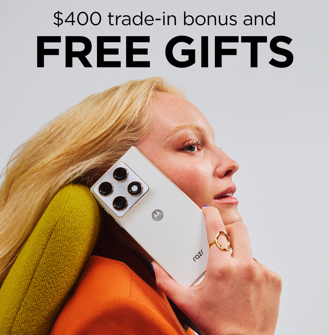 $400 trade-in bonus and free gifts
