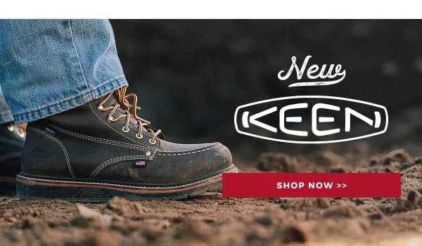 NEW KEEN BOOTS | SHOP NOW >>