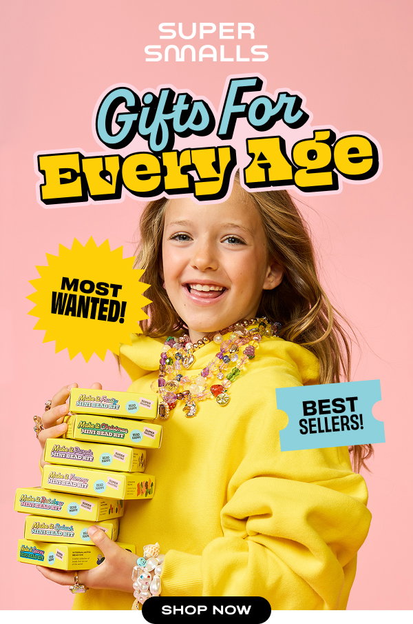Super Smalls Gifts for Every Age