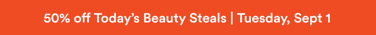 50% off today's beauty steals
