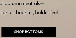 Shop Bottoms