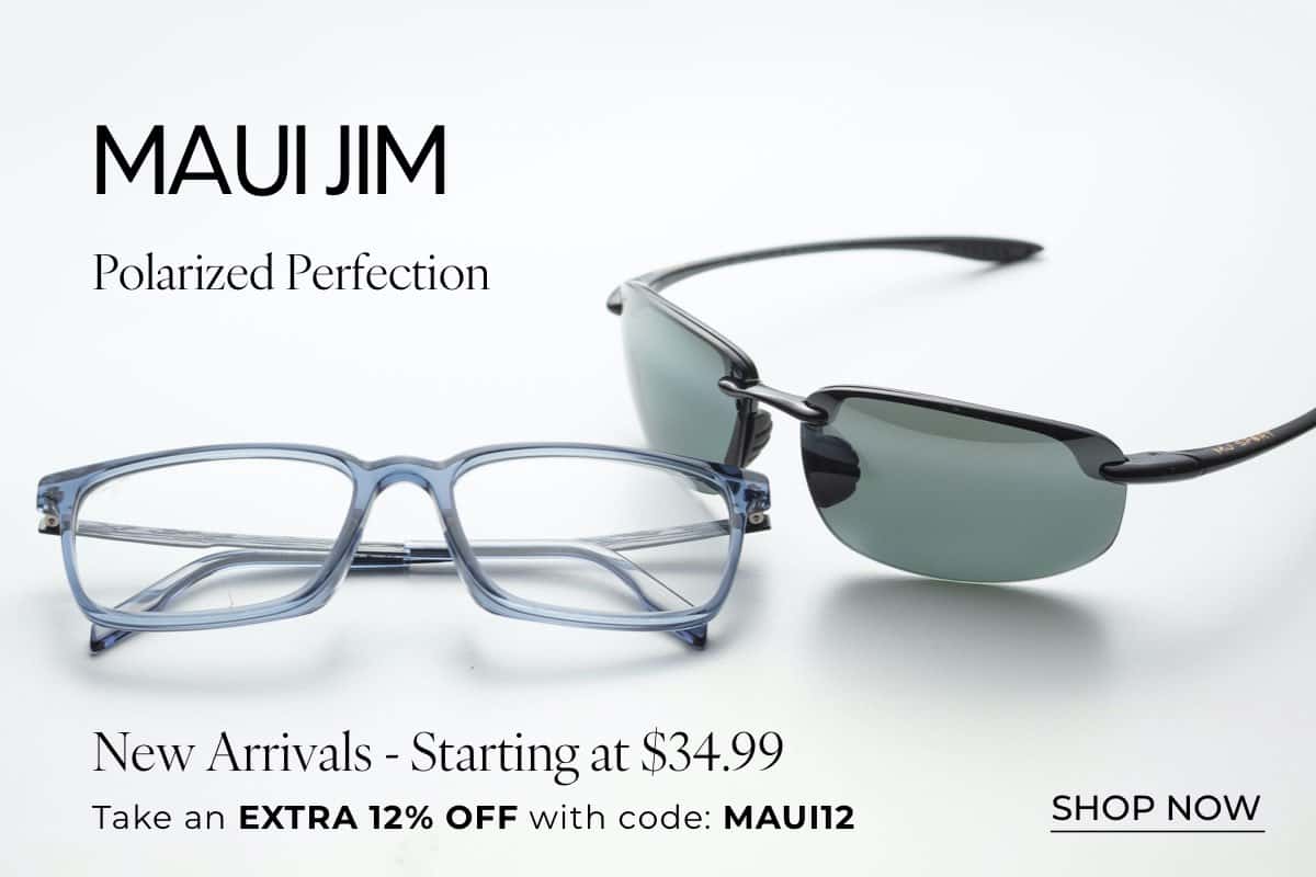 SHOP MAUI JIM DEALS*