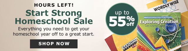 Hours Left! Start Strong Homeschool Sale | Up to 55% Off