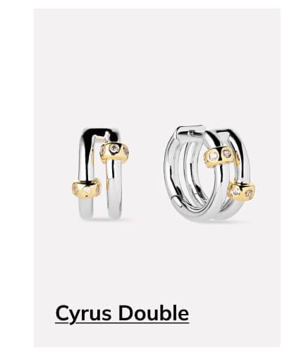 Cyrus Double Cyrus Double