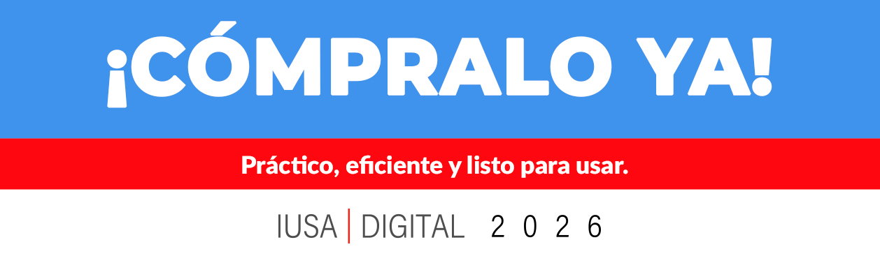 Promotional banner reading “¡Cómpralo ya!” with Spanish subtext “Práctico, eficiente y listo para usar” and footer “IUSA | DIGITAL 2026”