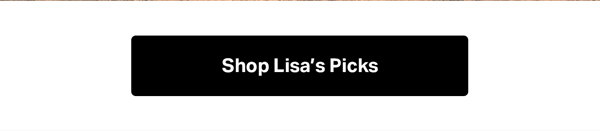 Shop Lisa's Picks