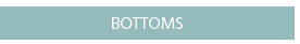 BOTTOMS