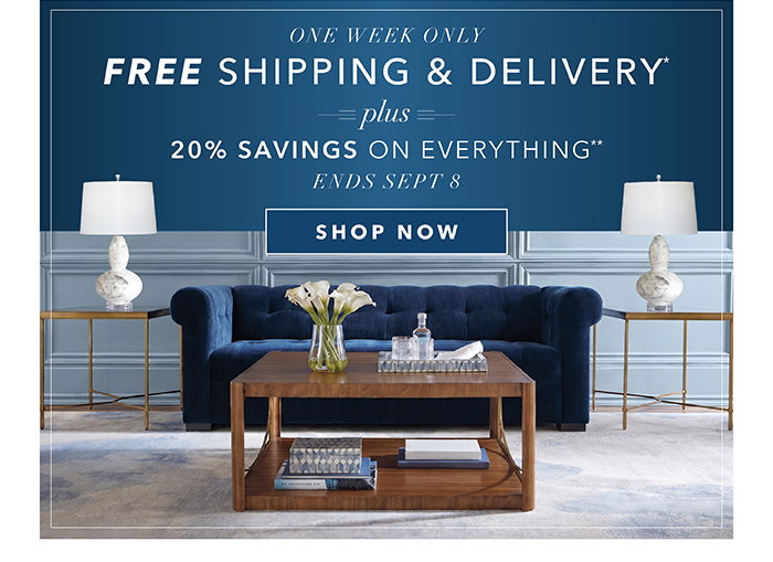 Free Shipping & Delivery* + 20% Savings on everything** | Ends 9/8 | Shop now >